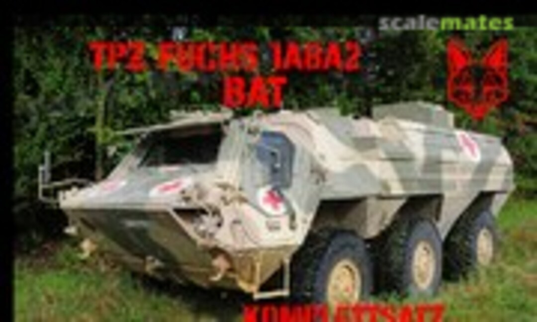 1:35 TPz Fuchs 1A8A2 BAT -Komplettset- (MAD-Modellbau )