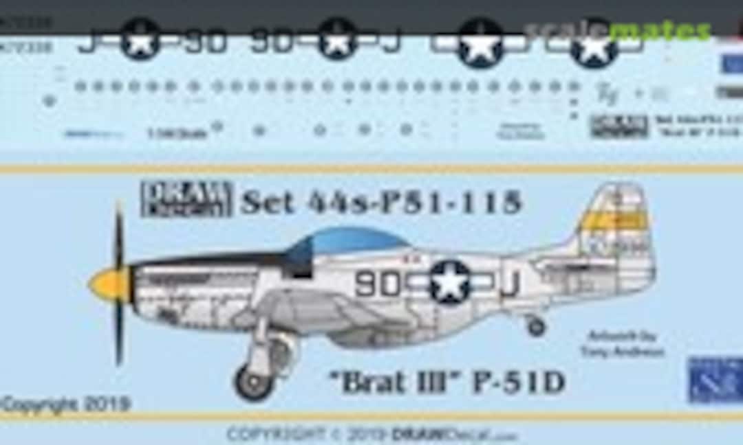 1:144 “The Brat III” P-51D (Draw Decal 44-P51-115) 44-P51-115