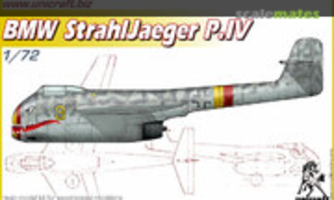 1:72 BMW Strahljaeger P.IV (Unicraft Models )