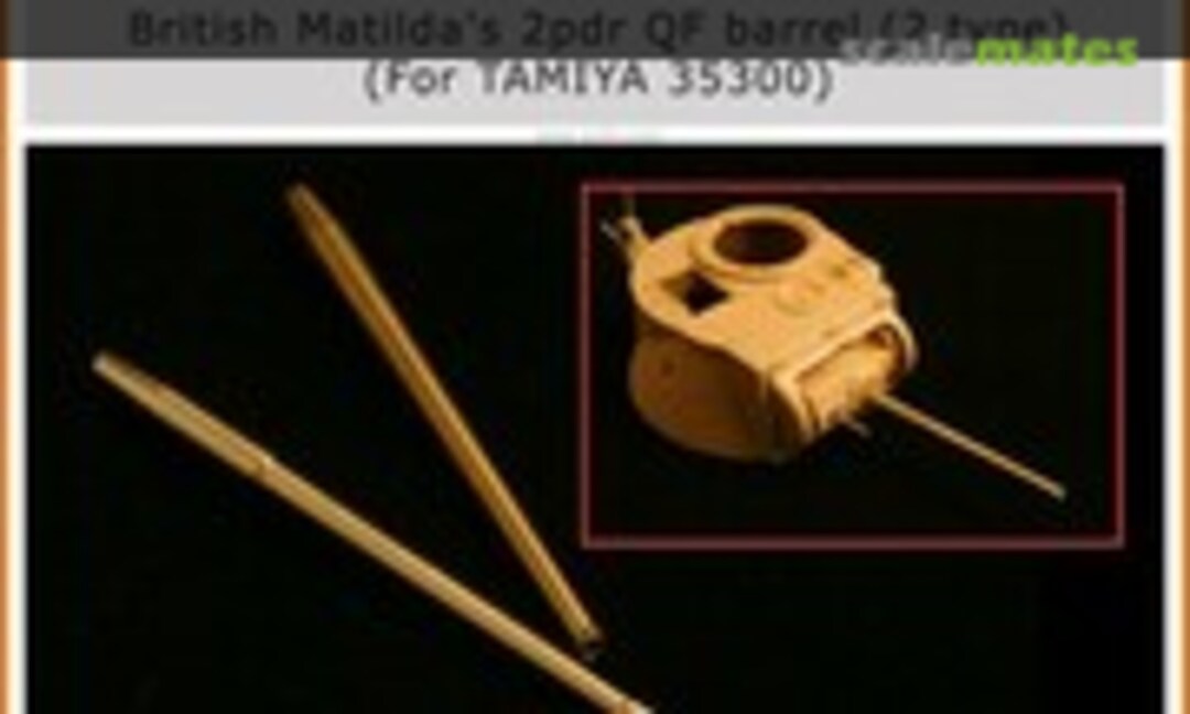 1:35 British Matilda's 2pdr QF barrel (2 type) (Orange Hobby G35-065-35) G35-065-35