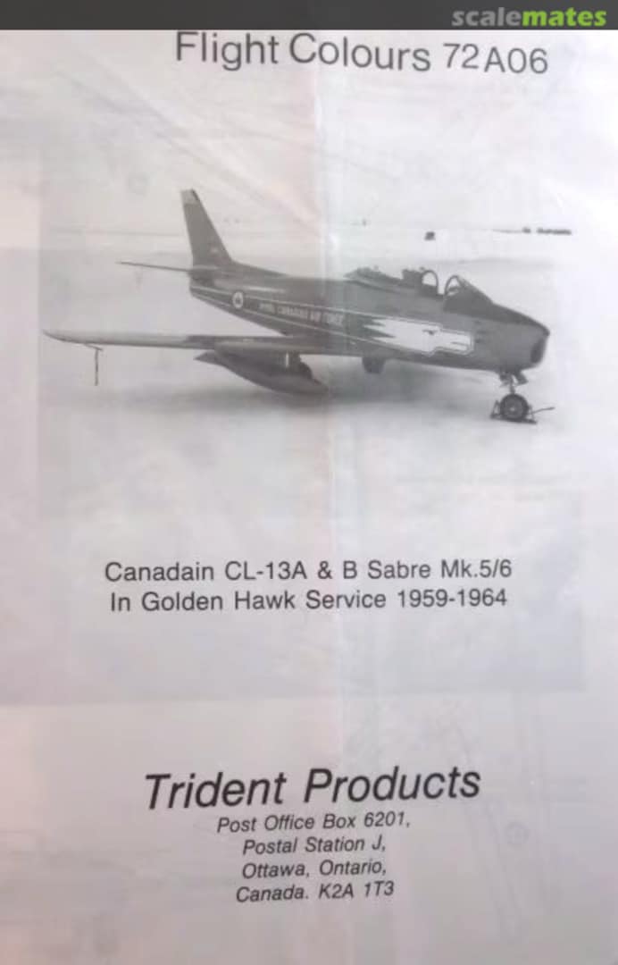Contents Canadair CL-13A & B Sabre Mk. 5/6 72A06 Flight Colours Contents Canadair CL-13A & B Sabre Mk. 5/6 72A06 Flight Colours