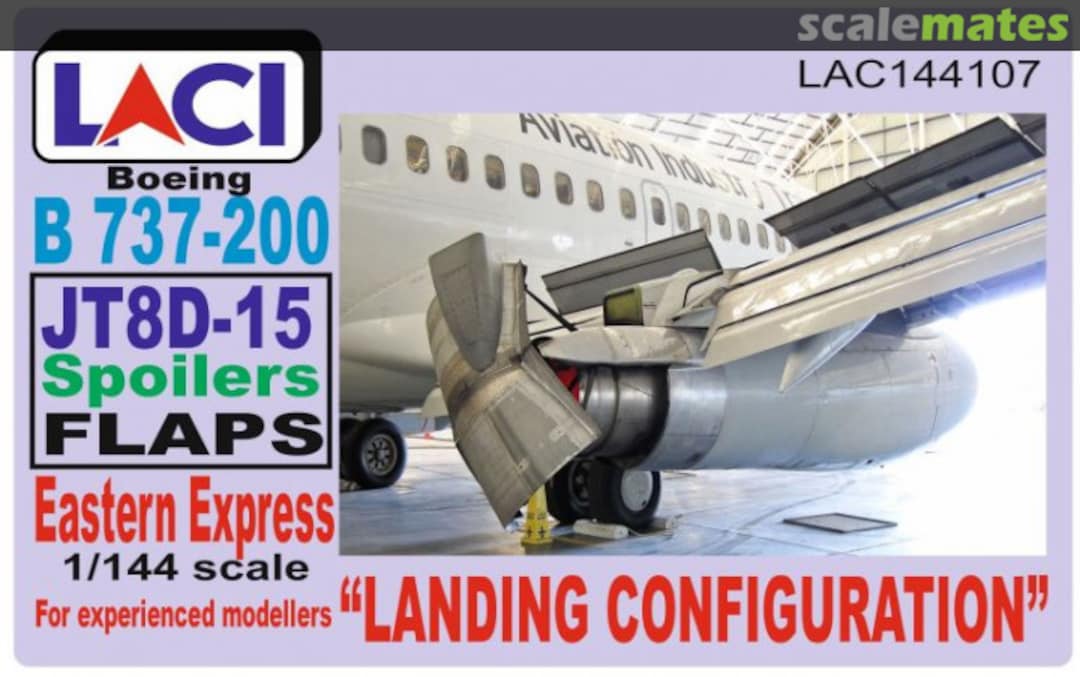 Boxart B 737-200 JT8D-15 Spoilers Flaps - Landing Configuration LAC144107 LACI Boxart B 737-200 JT8D-15 Spoilers Flaps - Landing Configuration LAC144107 LACI