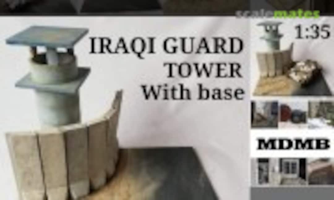 1:35 Iraqi Guard Tower - With Base (MDMB Modelbouw 20211128) 20211128