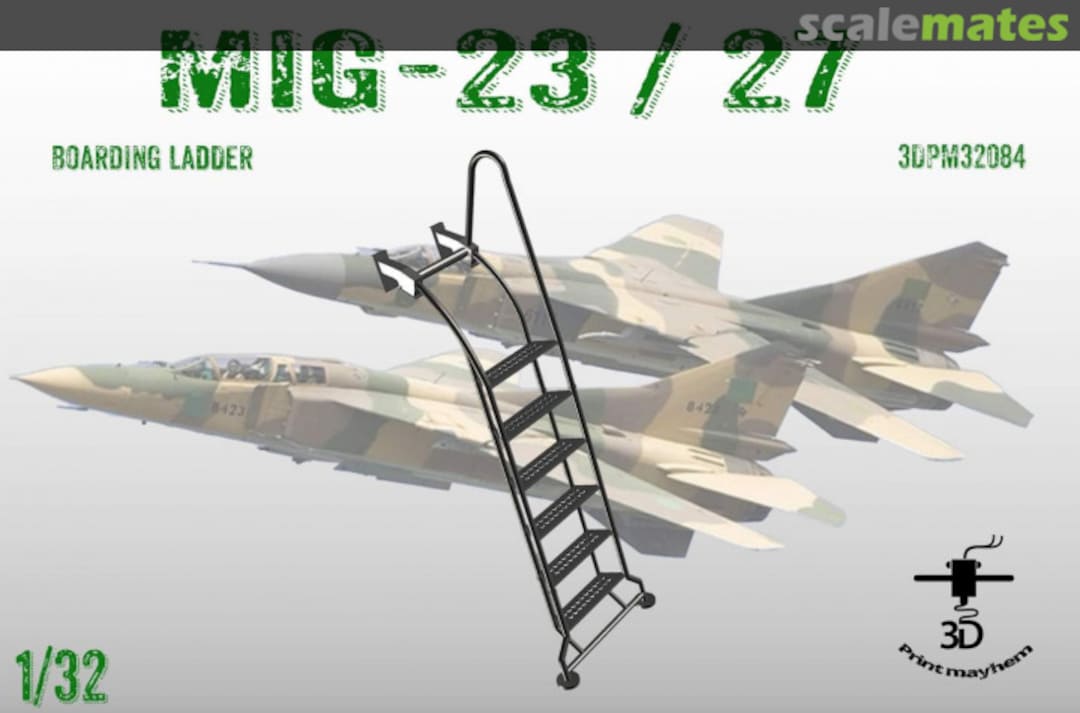 Boxart MiG-23 / 27 Boarding ladder 3DPM32084 3D Print Mayhem Boxart MiG-23 / 27 Boarding ladder 3DPM32084 3D Print Mayhem