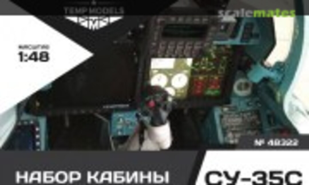 1:48 Su-35S cockpit set (Tempmodels 48322) 48322