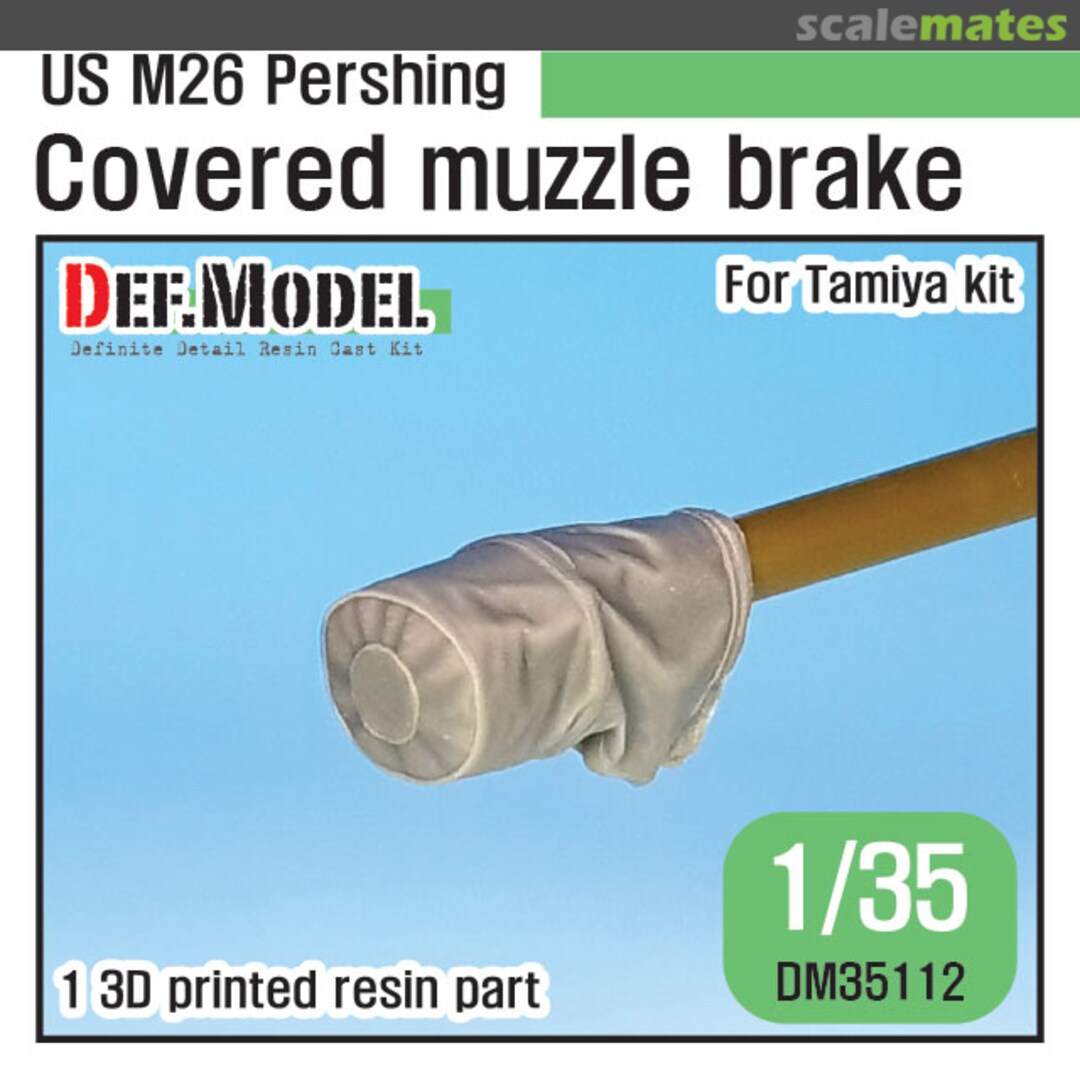 Boxart US M26 Pershing Covered muzzle brake DM35112 Def.Model Boxart US M26 Pershing Covered muzzle brake DM35112 Def.Model
