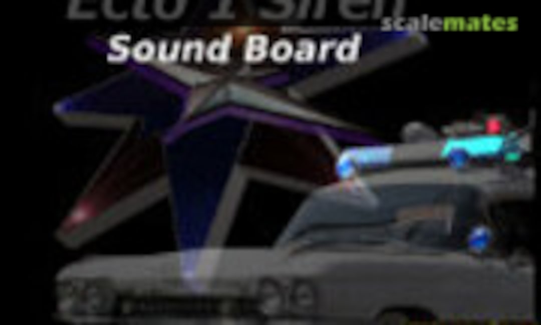 1:25 Ghostbusters Ecto1 Sound Board (Starling Technologies S-ECTO1-S) S-ECTO1-S