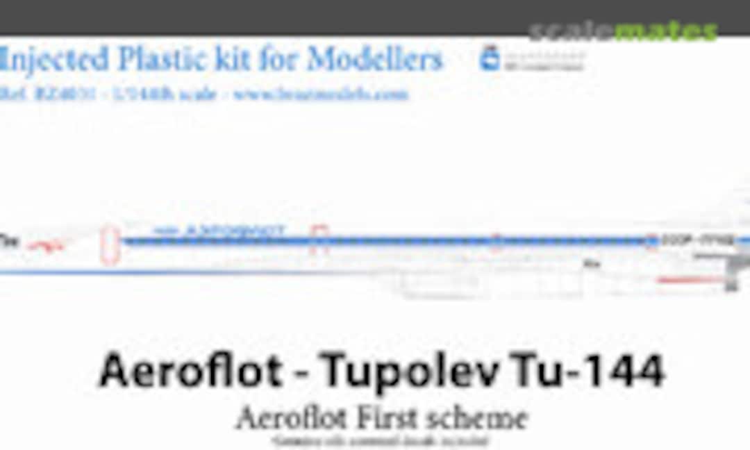 1:144 Tupolev Tu-144 (Bra.Z Models B4T41)
