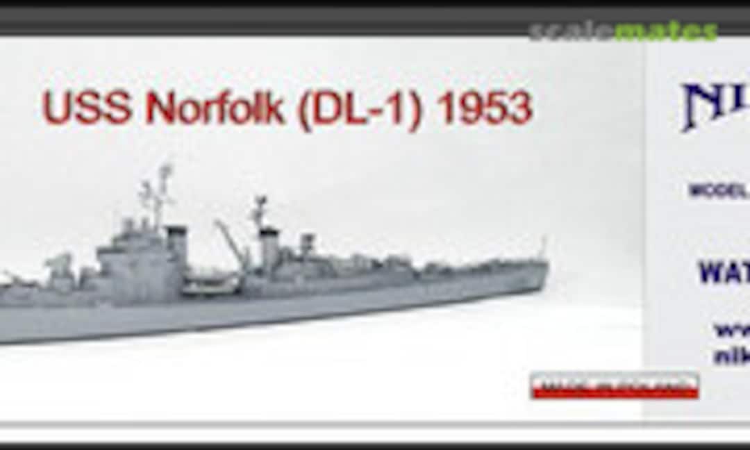 1:700 USS Norfolk (DL-1) (Niko Model 7072) 7072