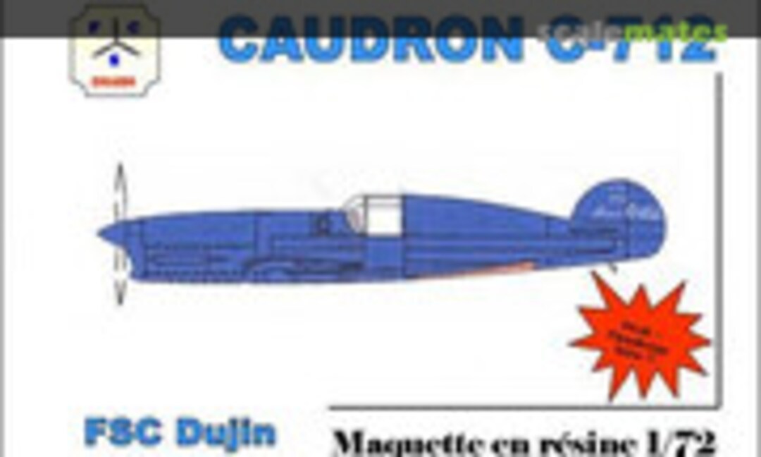 1:72 Caudron C-712 (FSC Dujin FSC 022) FSC 022