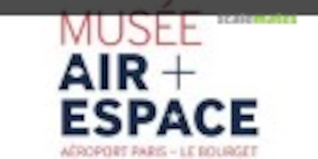 Musée Air + Espace le Bourget