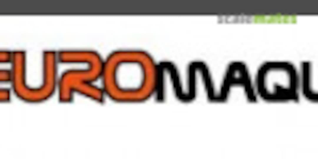 EURO-MAQUETTE EURO-MAQUETTE